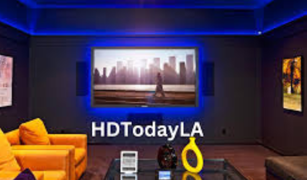 HDTodayLA-Discover the Latest Movies and TV Shows