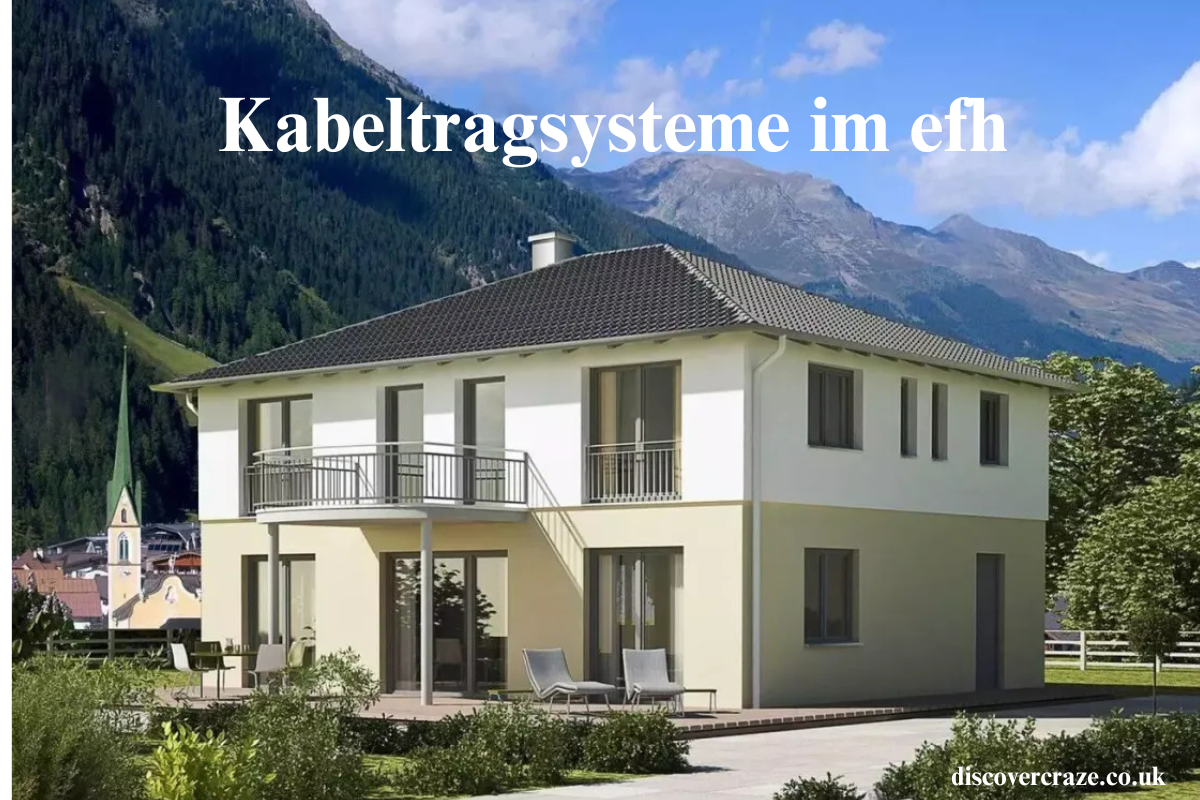 Kabeltragsysteme im efh